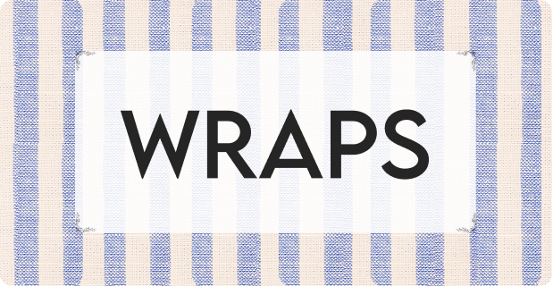 Wraps